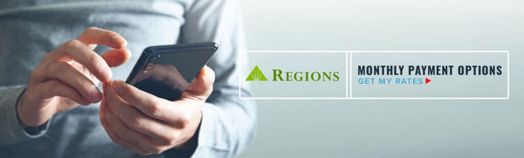 Regions - Monthly Payment Options